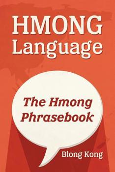 Paperback Hmong Language: The Hmong Phrasebook Book