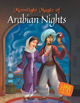 Hardcover Moonlight Magic of Arabian Nights: Large Print Book