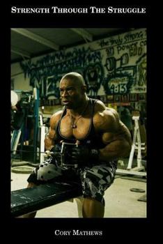 Paperback Strength Through the Struggle Book