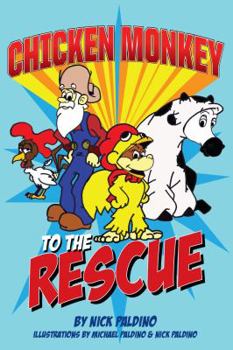 Paperback Chicken Monkey to the Rescue Book