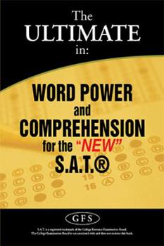 Paperback The ULTIMATE in: WORD POWER and COMPREHENSION for the "NEW" S.A.T.(R) Book