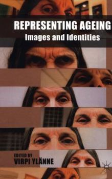 Paperback Representing Ageing: Images and Identities Book