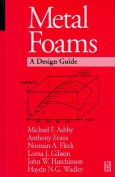 Hardcover Metal Foams: A Design Guide Book