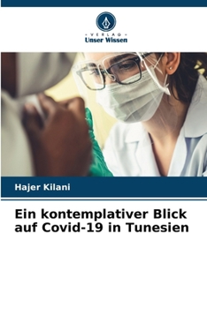Paperback Ein kontemplativer Blick auf Covid-19 in Tunesien [German] Book