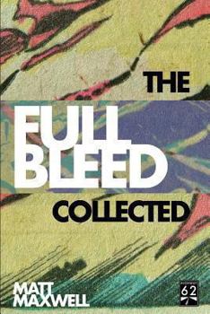 Paperback The Collected Full Bleed Book