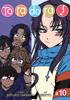! 10 - Book #10 of the 漫画とらドラ / Toradora! Manga