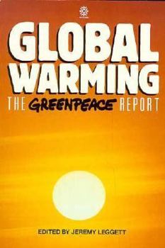 Paperback Global Warming: The Greenpeace Report Book