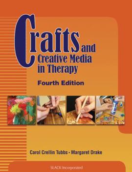 Paperback Crafts and Creative Media in Therapy Book