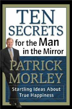 Hardcover Ten Secrets for the Man in the Mirror Book