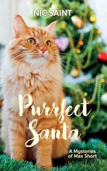 Purrfect Santa - Book #4.5 of the Mysteries of Max