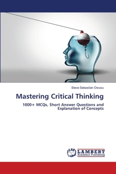 Paperback Mastering Critical Thinking Book