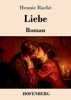 Paperback Liebe: Roman [German] Book