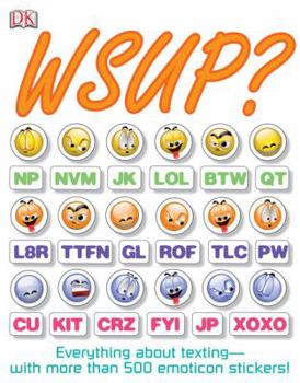 Paperback Wsup? [With More Than 500 Reusable Stickers] Book