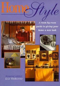 Paperback Home Style: A Room-By-Room Guide to Giving Your Home a New Look Book