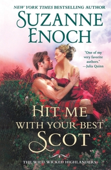 Hit Me With Your Best Scot