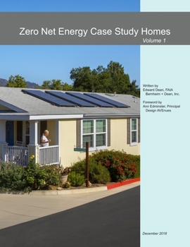 Paperback Zero Net Energy Case Study Homes: Volume 1 Book