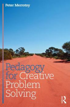 Paperback Pedagogy for Creative Problem Solving Book