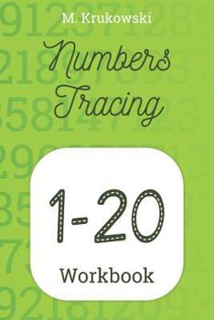 Paperback Tracing Numbers 1-20: Writing Workbook Book
