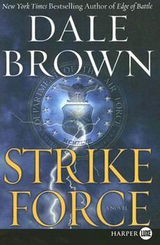 Strike Force - Book #13 of the Patrick McLanahan