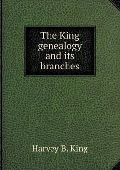 Paperback The King genealogy and its branches Book