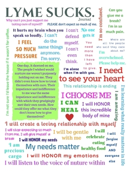 Paperback Lyme Sucks Journal: A Blank Writing Journal for Those With Lyme Book