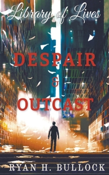 Paperback Library of Lives: Despair & Outcast Book