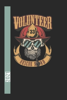 Paperback Volunteer 33 Rescue Squad 2021: 365 Seiten Jahreplaner 2021. Ideal F?r Termine Und Notizen. Auch Als Tgaebuch Geeignet [German] Book