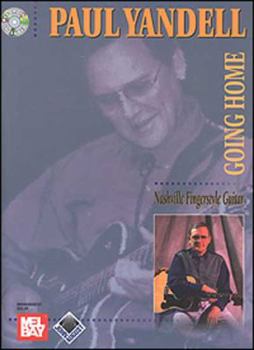 Paul Yandell: Going Home (Nashville Finger Guitar, Cd pack)