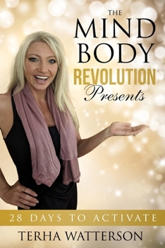 Paperback Mind Body Revolution 28 Days to Activate Book