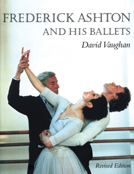 Paperback Frederick Ashton and His Ballets Book
