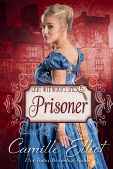 Paperback Lady Wynwood's Spies, volume 5: Prisoner Book
