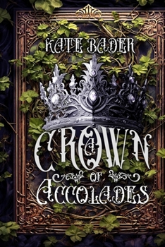 Paperback A Crown of Accolades Book