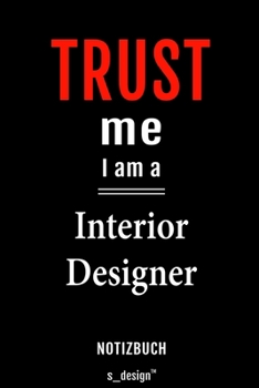 Notizbuch für Interior Designer: Originelle Geschenk-Idee [120 Seiten liniertes blanko  Papier] (German Edition)