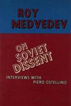 Hardcover On Soviet Dissent Book