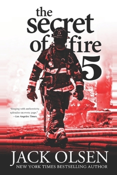 Paperback The Secret of Fire 5: A Novel of Suspense Book