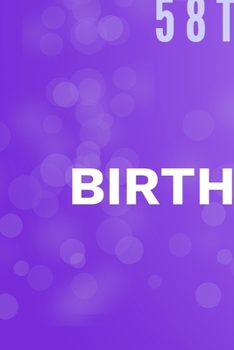 Happy 58th Birthday: 58th Birthday Gift / Journal / Notebook / Diary / Unique Greeting & Birthday Card Alternative