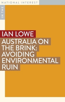 Paperback Australia on the Brink: Avoiding Environmental Ruin Book