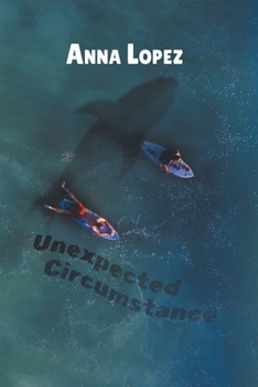 Unexpected Circumstance (Gestufte Englische Lesebücher)