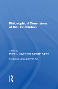 Hardcover Philosophical Dimensions of the Constitution Book