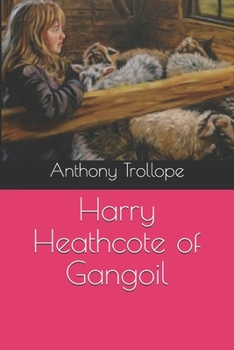 Harry Heathcote of Gangoil (Basque Edition)