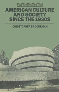 Paperback American Culture and Society Since the 1930s Book