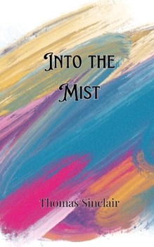 Paperback Into the Mist Book