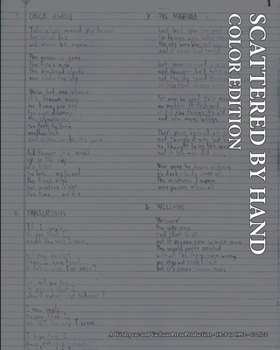 Paperback Scattered By Hand: Color Edition Book
