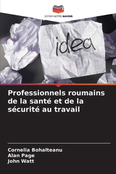 Paperback Professionnels roumains de la santé et de la sécurité au travail [French] Book