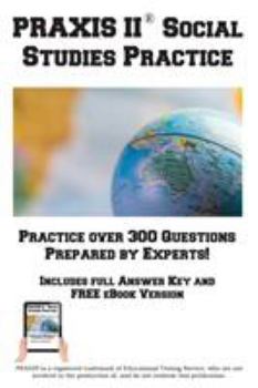 Paperback PRAXIS Social Studies Practice!: Practice test questions for the PRAXIS Social Studies Test Book