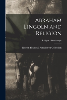 Paperback Abraham Lincoln and Religion; Religion - Freethought Book