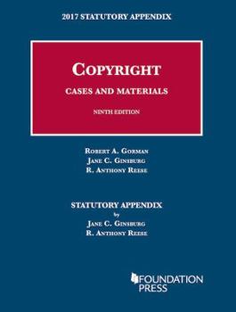 Paperback Copyright Cases and Materials Statutory Appendix (University Casebook Series) Book