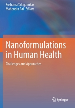 Paperback Nanoformulations in Human Health: Challenges and Approaches Book