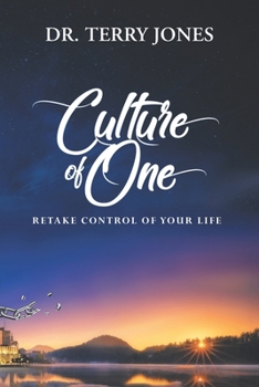 Paperback Culture of One: Retake Control of Your Life Book