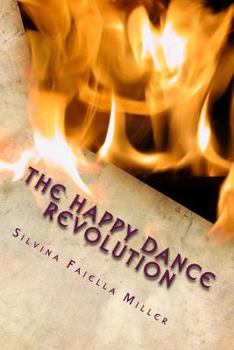 Paperback The Happy Dance Revolution Book